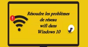 Comment réparer l'erreur (réseau non identifié) sur Windows 10