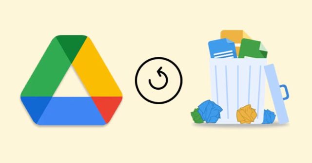 Comment récupérer des fichiers supprimés de Google Drive