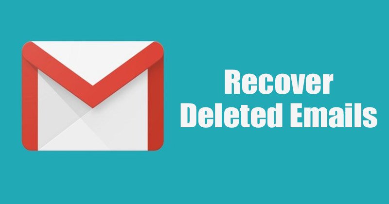 Comment récupérer des e-mails supprimés dans Gmail