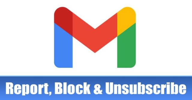 Comment signaler, bloquer et se désabonner des e-mails dans Gmail