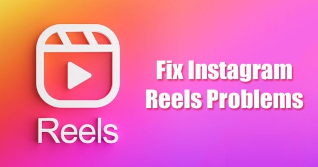 Comment réparer les vidéos Instagram Reels qui ont cessé de jouer