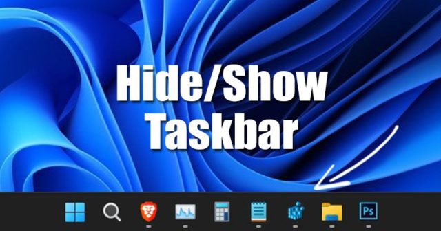 Comment masquer et afficher la barre des tâches dans Windows 11