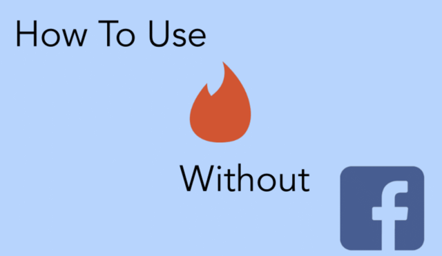 5 façons géniales d'utiliser Tinder sans Facebook