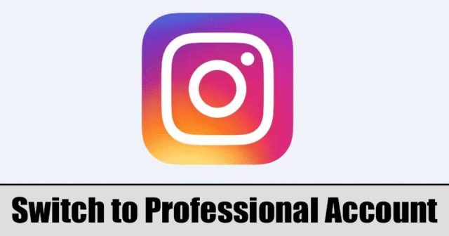 Comment passer à un compte professionnel sur Instagram