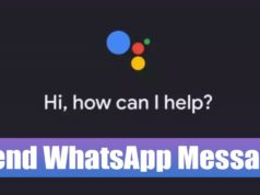 Comment envoyer des messages WhatsApp à l'aide de Google Assistant