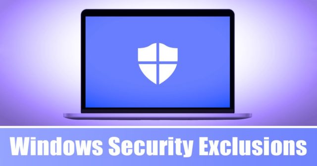Comment ajouter des exclusions de sécurité Windows dans Windows 11 (2 méthodes)