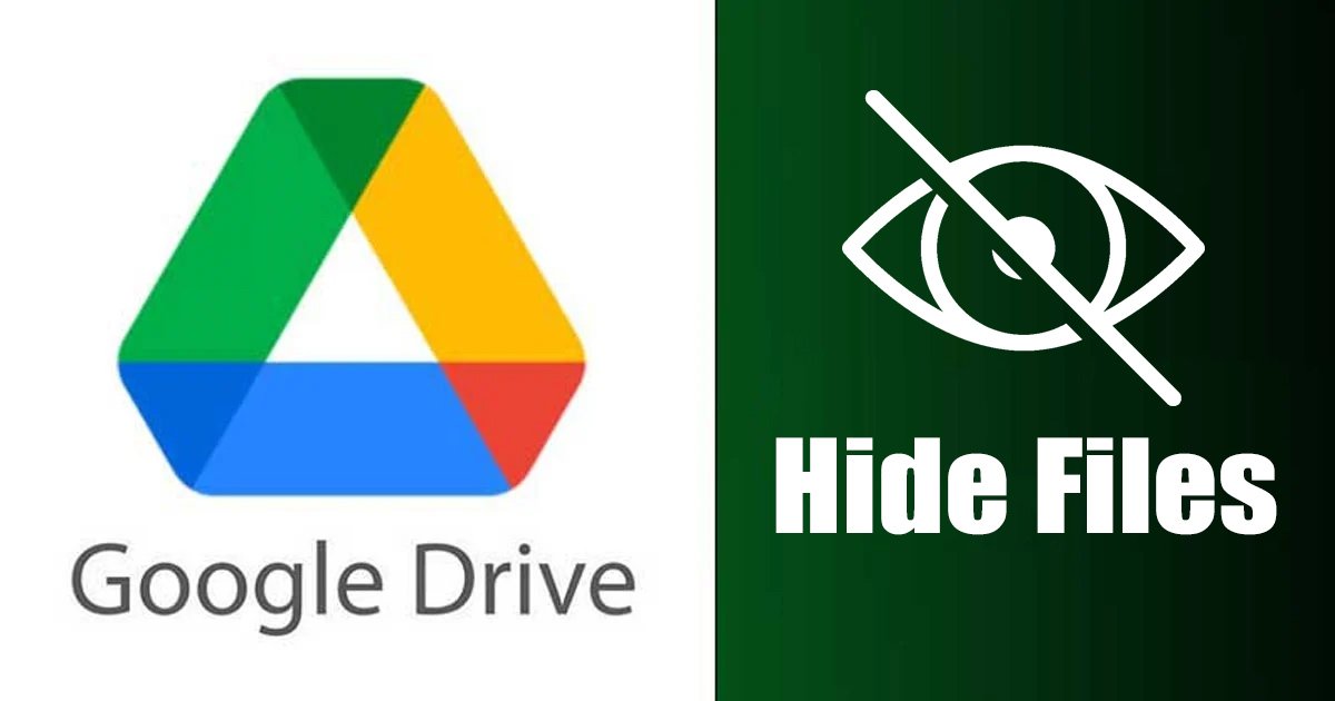 Comment masquer des fichiers dans Google Drive en 2022