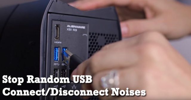 Comment arrêter les bruits de connexion/déconnexion USB aléatoires sous Windows
