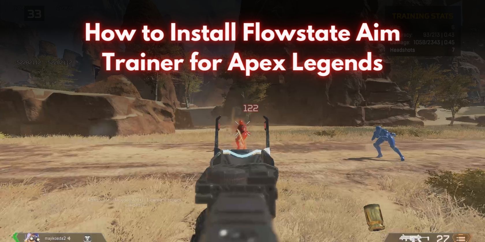 Comment installer le Flowstate Aim Trainer pour Apex Legends