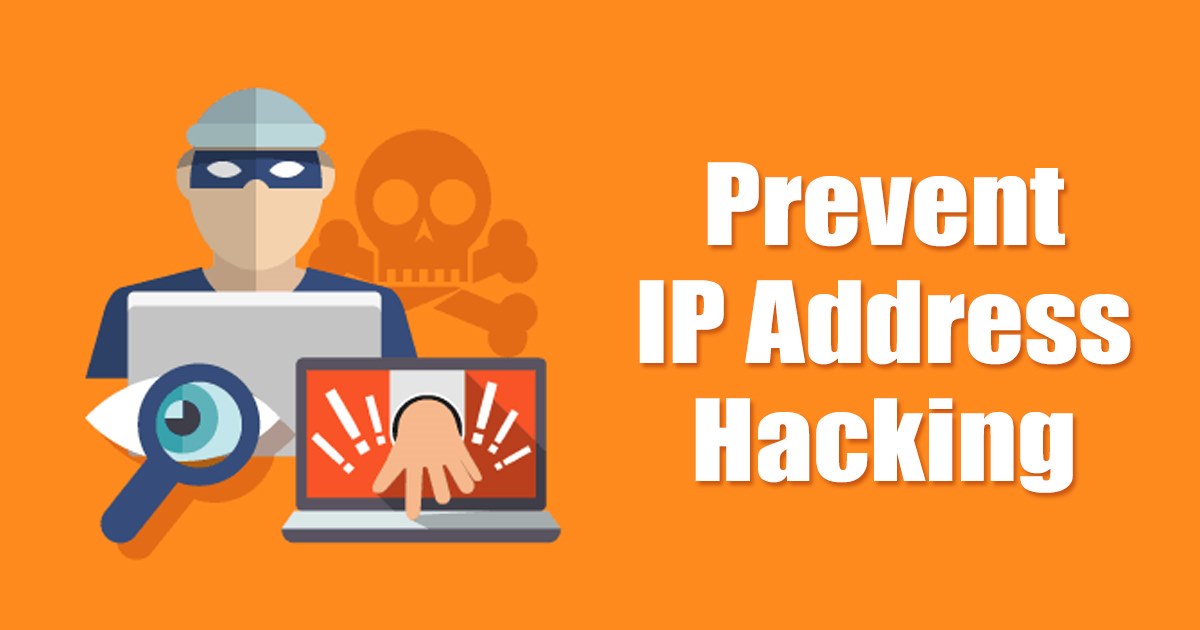 Comment se protéger du piratage d'adresse IP