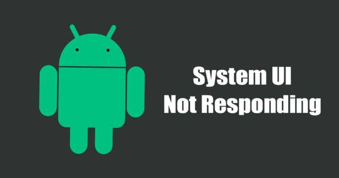 Correction de l'erreur L'interface utilisateur système ne répond pas sur Android